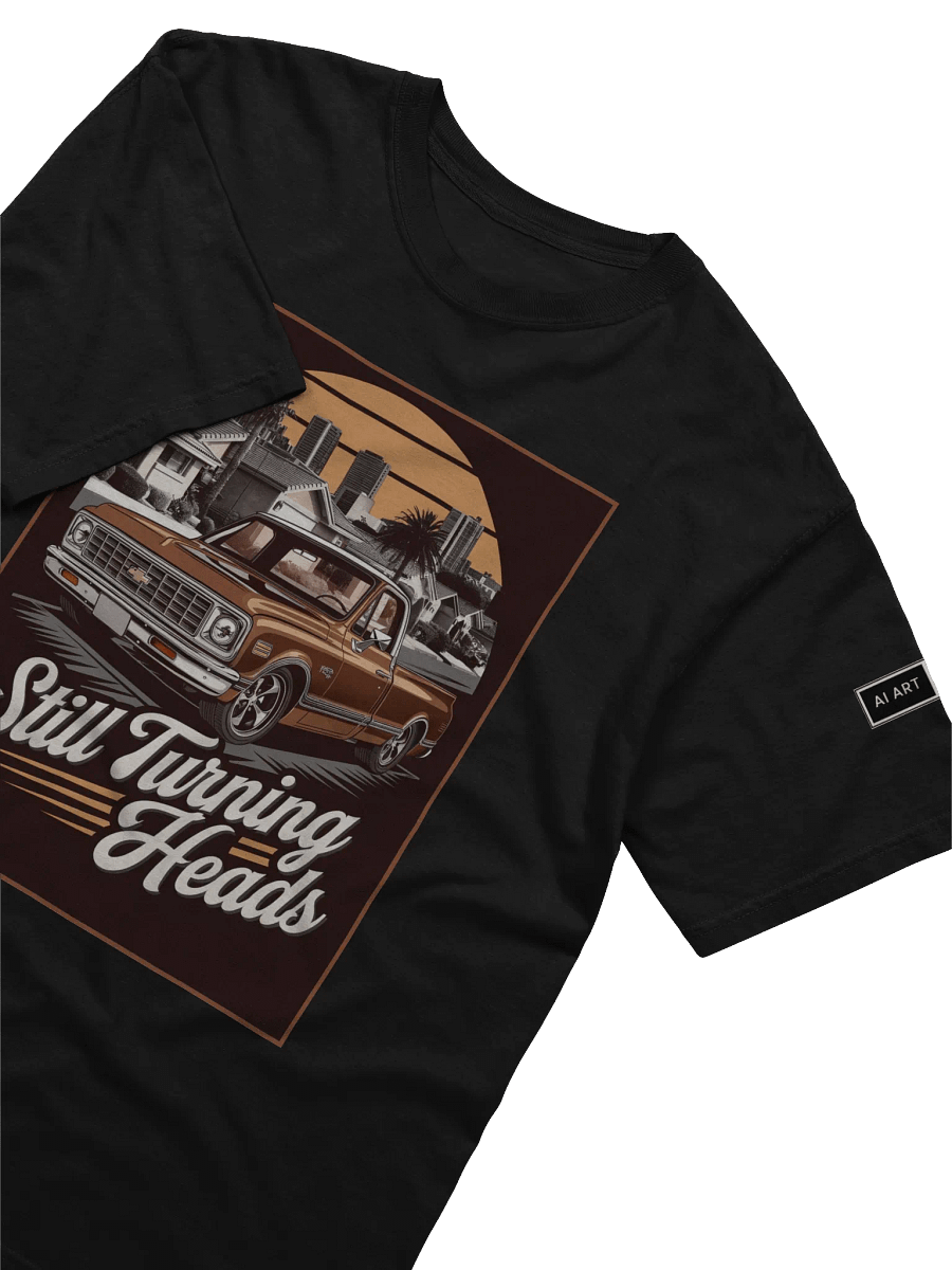 "STILL TURNING HEADS" 100% cotton T-shirt product image (3)