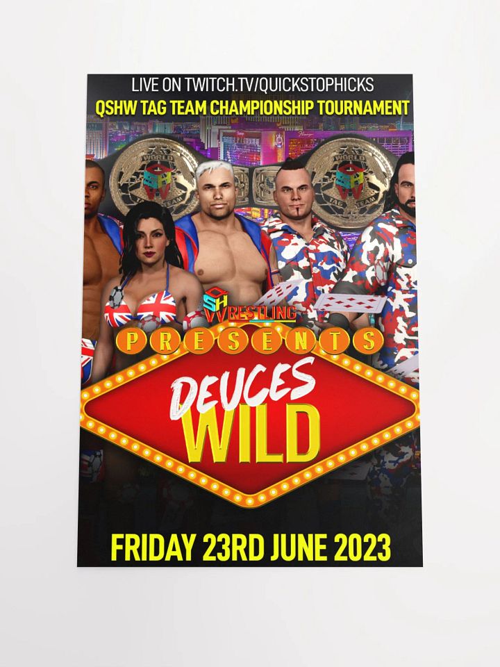 QSHW DEUCES WILD COMMEMORATIVE POSTER product image (1)