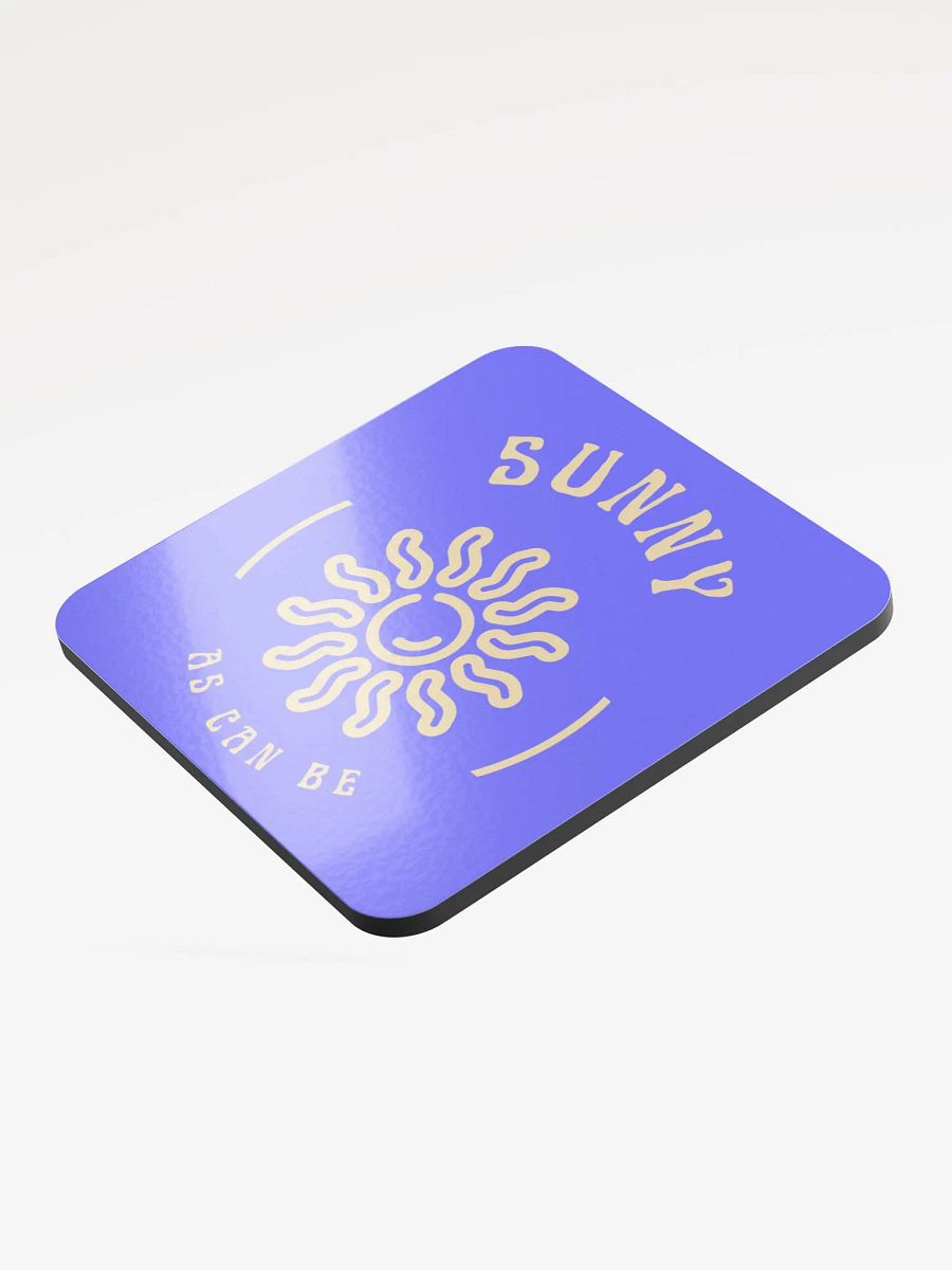 Sunny as can be coaster product image (3)