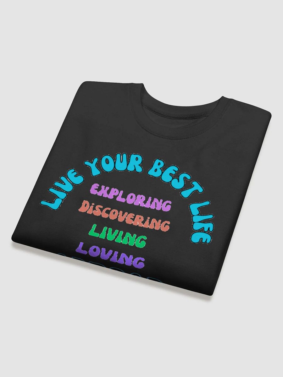 Live Your Best Sweatshirt product image (4)