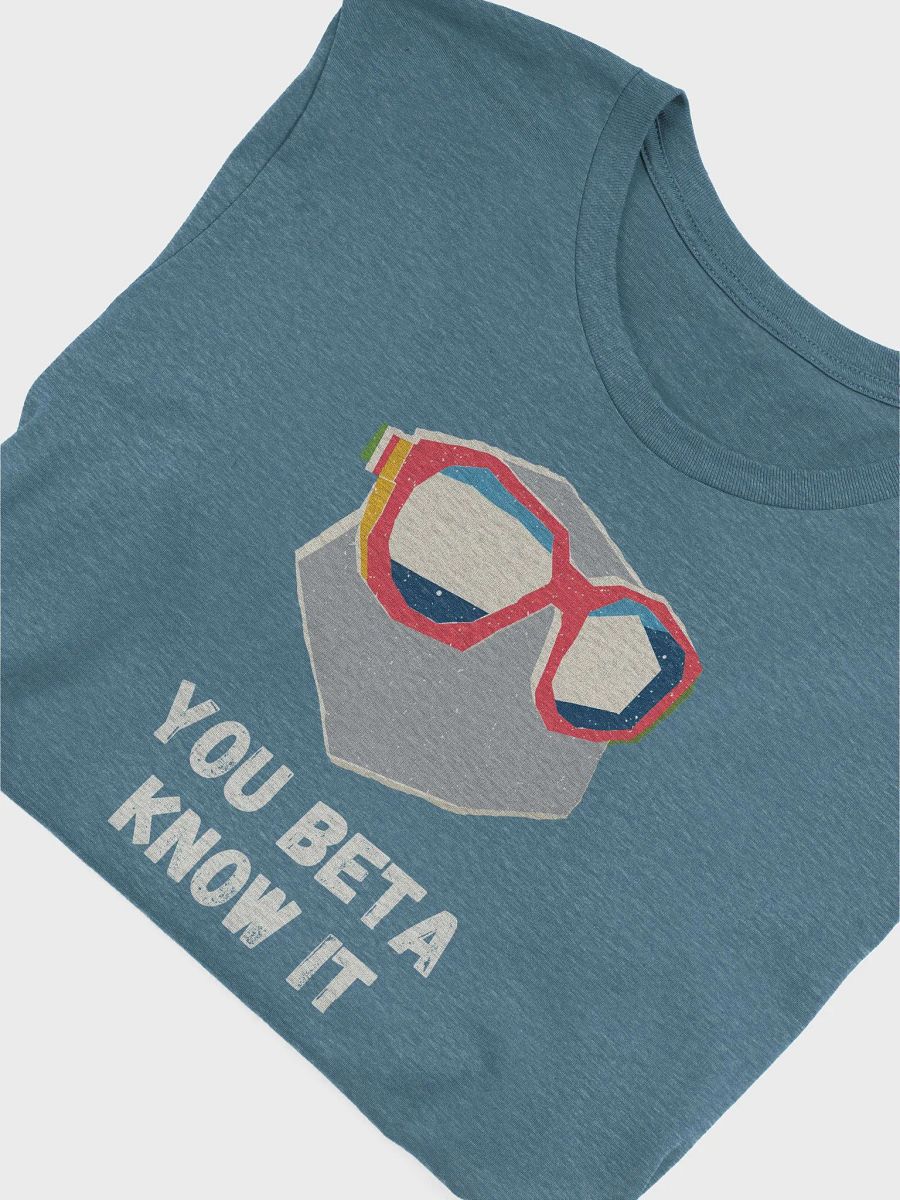 You Beta Know It Climbing T-shirt product image (3)