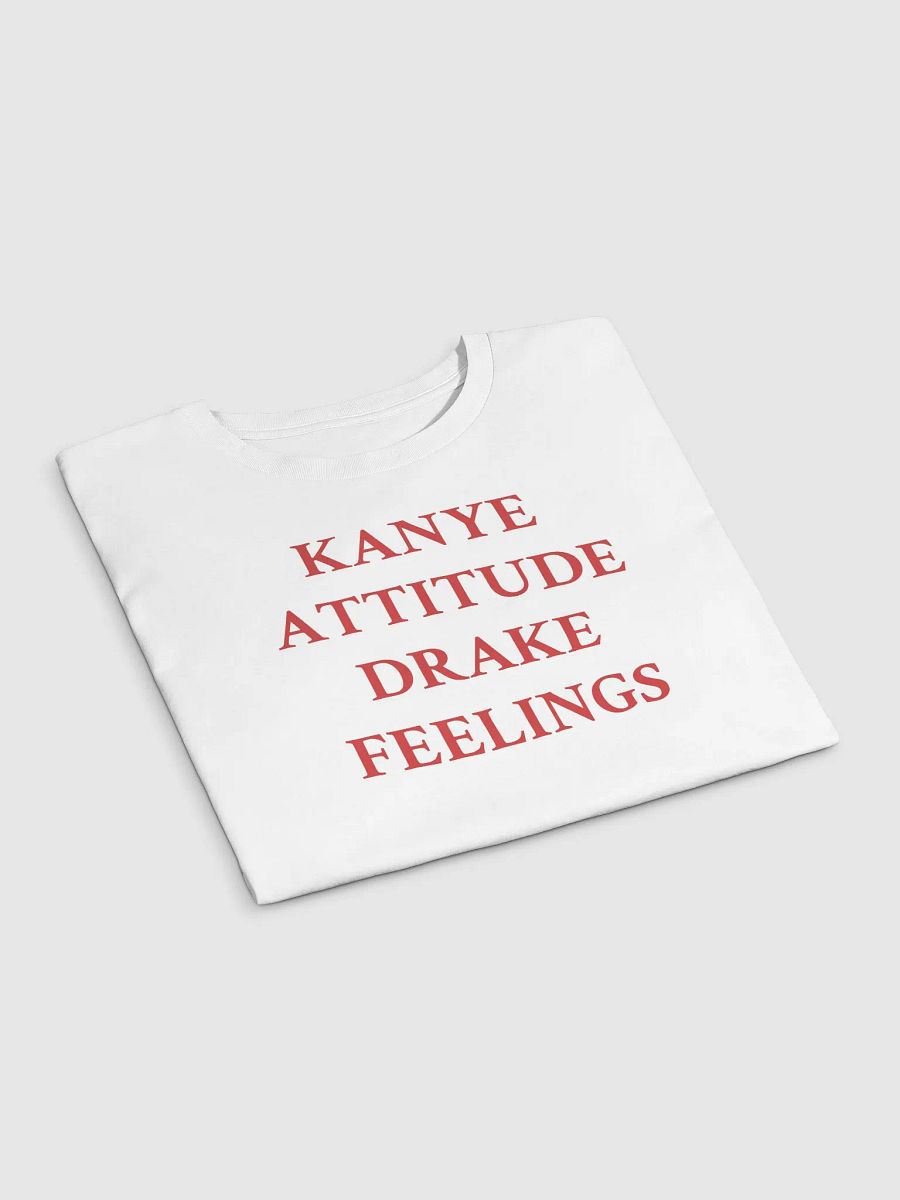 KANYE ATTITUDE DRAKE FEELINGS Crop Top product image (11)