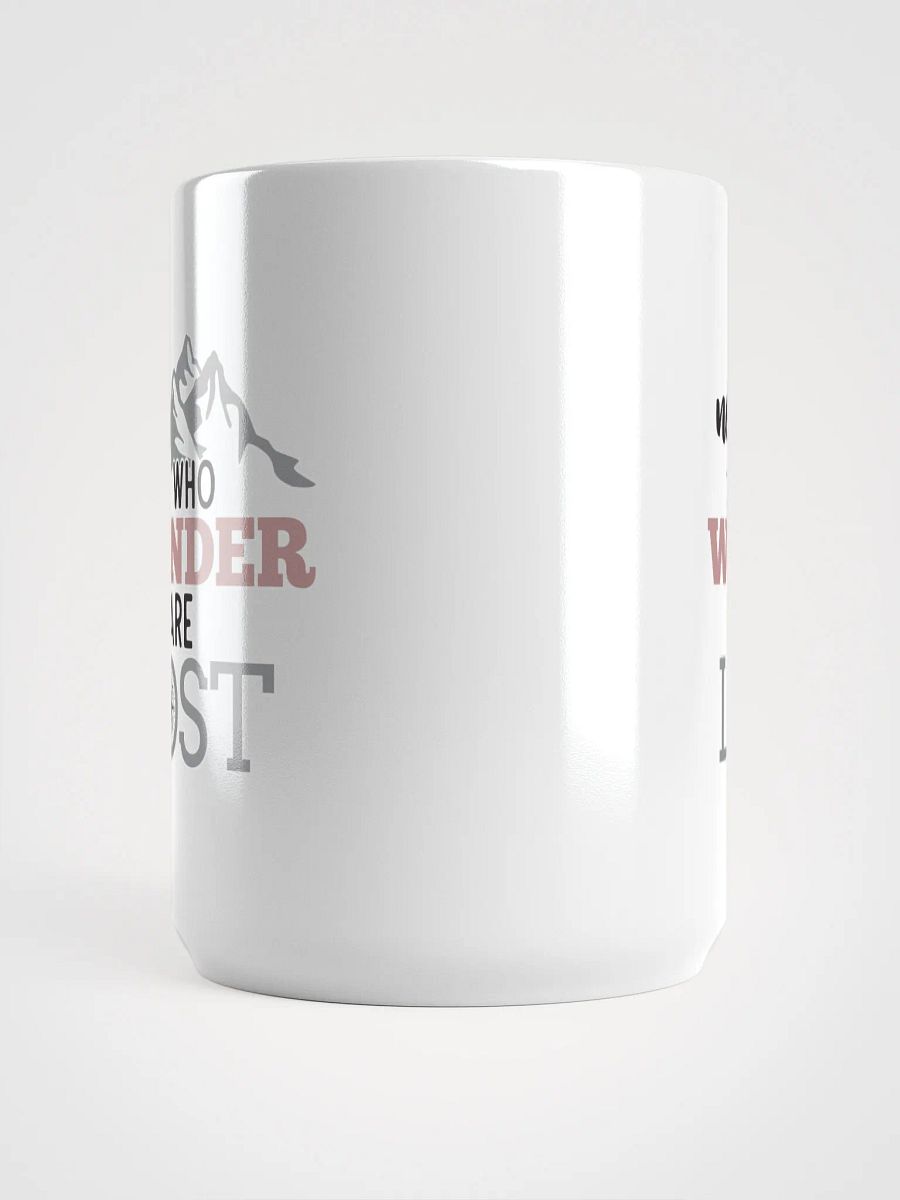 Not All Who Wander Are Lost White Coffee Mug product image (5)