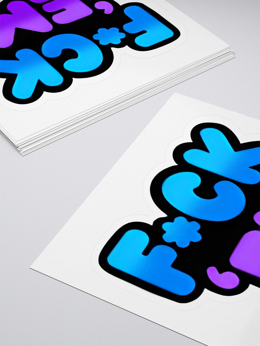 F*ck 'Em Sticker product image (4)