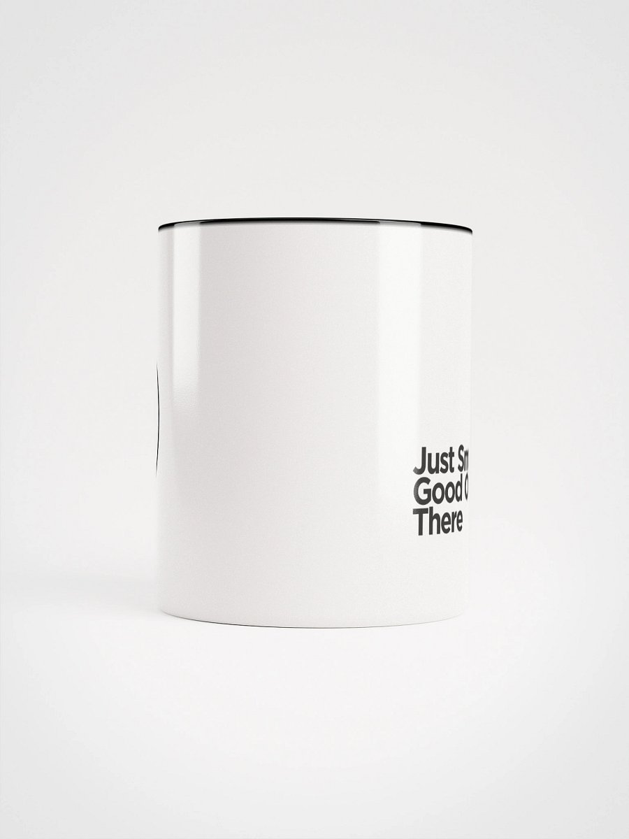 Just Smell Good Out There Ceramic Mug product image (60)