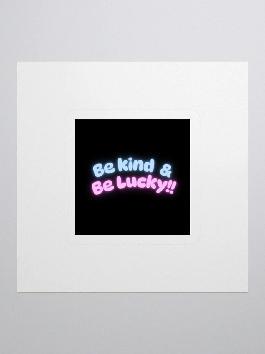 Be Kind & Be Lucky Sticker product image (3)