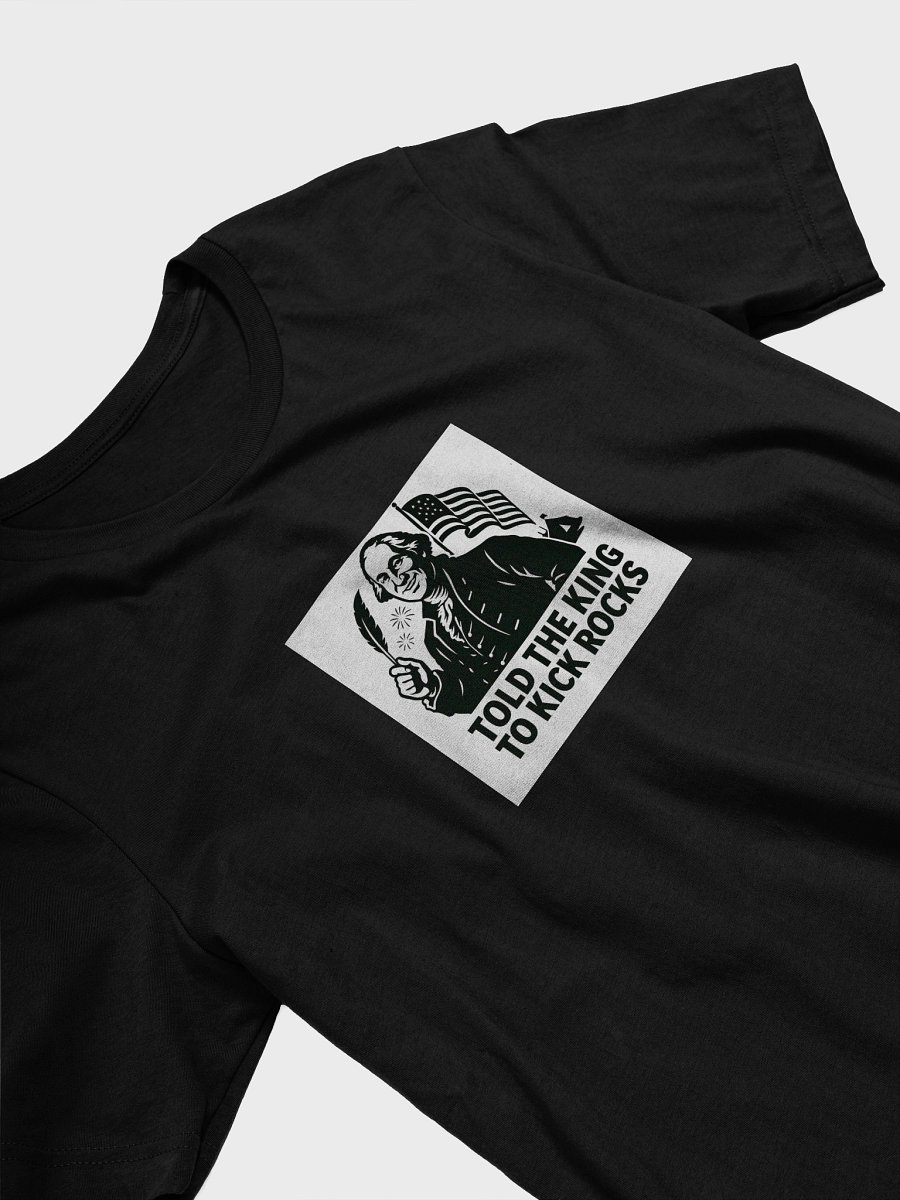 Told the King to Kick Rocks — OG Patriot Tee v2 product image (3)