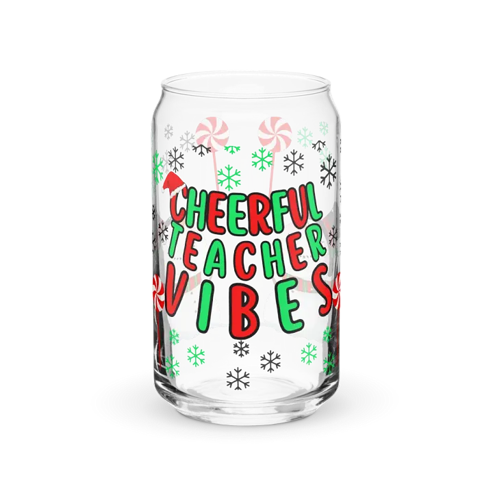 Cheerful Teacher Vibes Can-Shaped Glass product image (2)