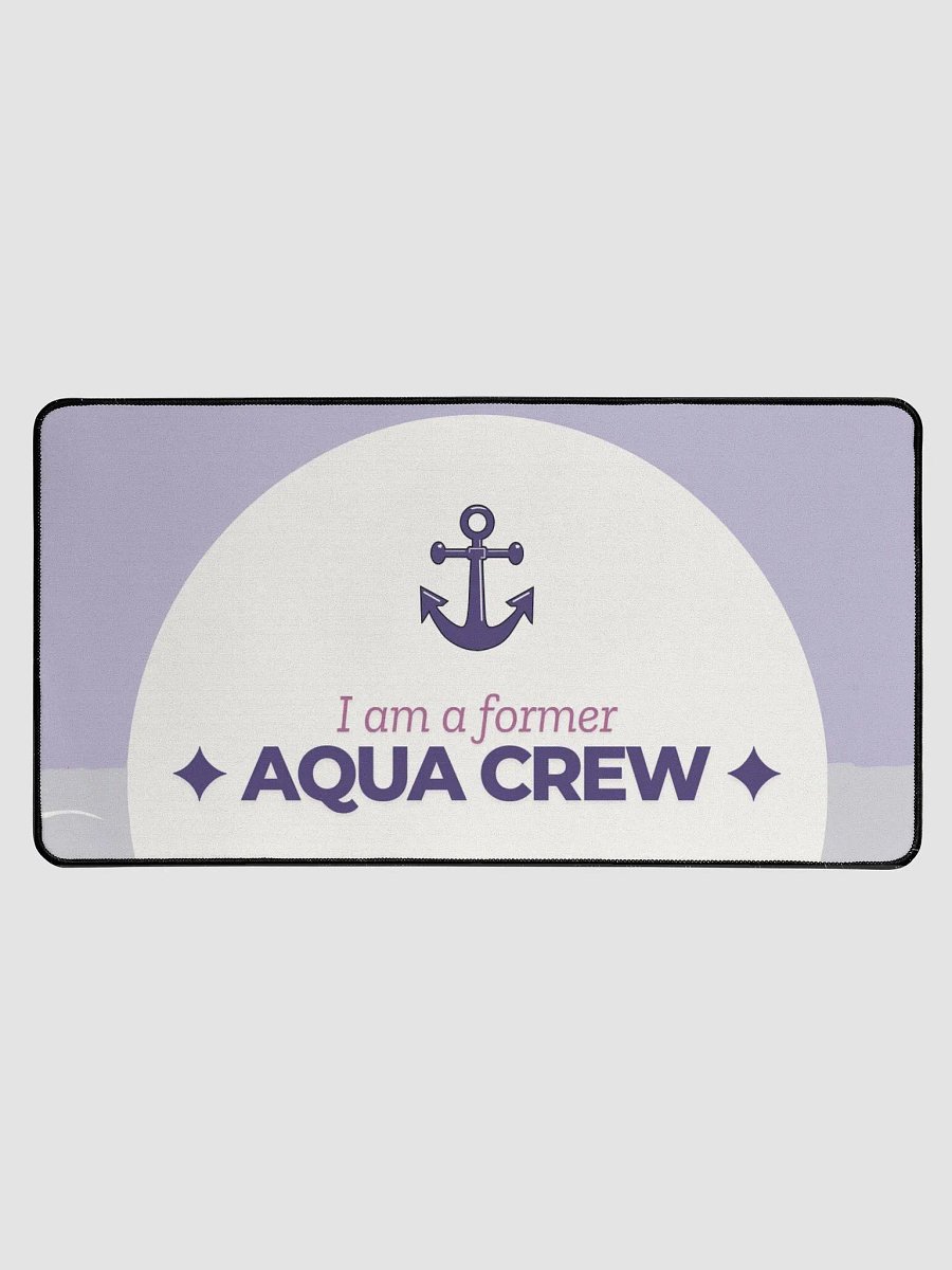 I AM A FORMER AQUA CREW Desk Mat product image (1)