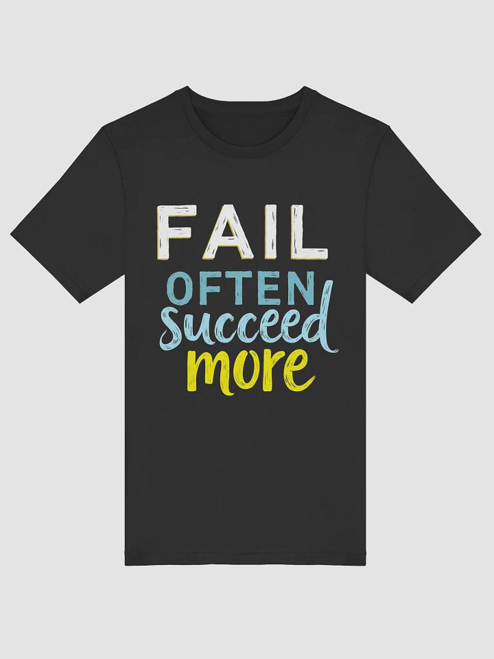 Fail Often, Succeed More – The Ultimate Michael Jordan Inspirational T-Shirt for True Fans Who Dare to Dream Big product image (1)