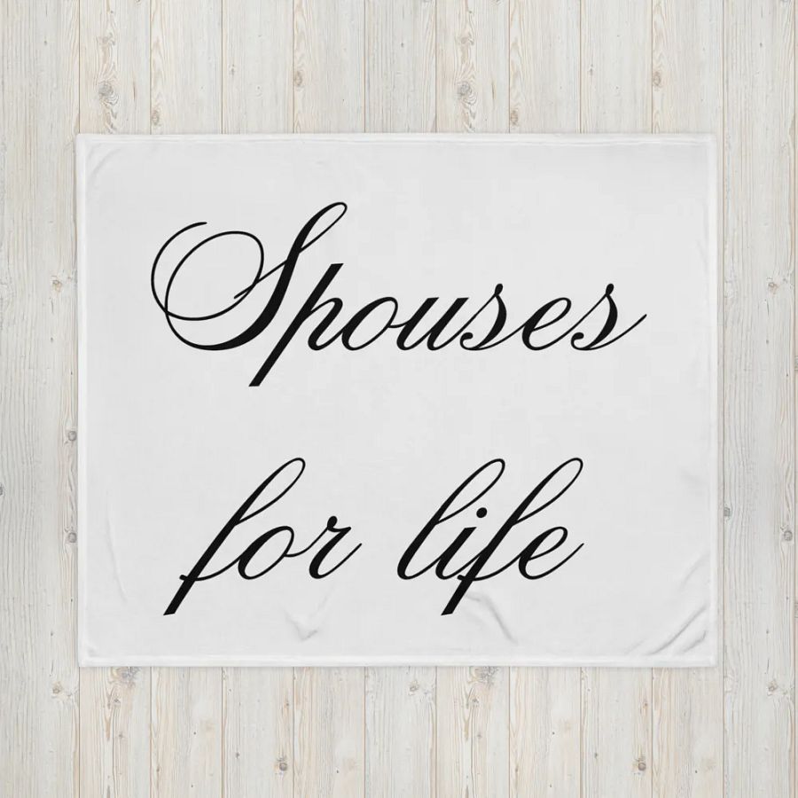 Throw - Spouses for Life - on White product image (16)