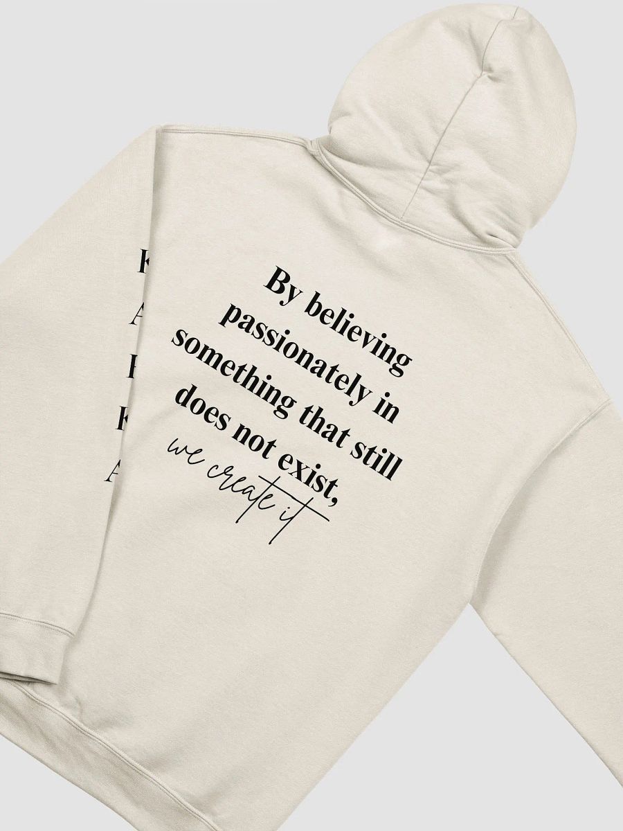 By Believing Passionately Hoodie – Motivational Quote Hoodie for Dreamers and Creators | Cozy & Inspirational product image (1)