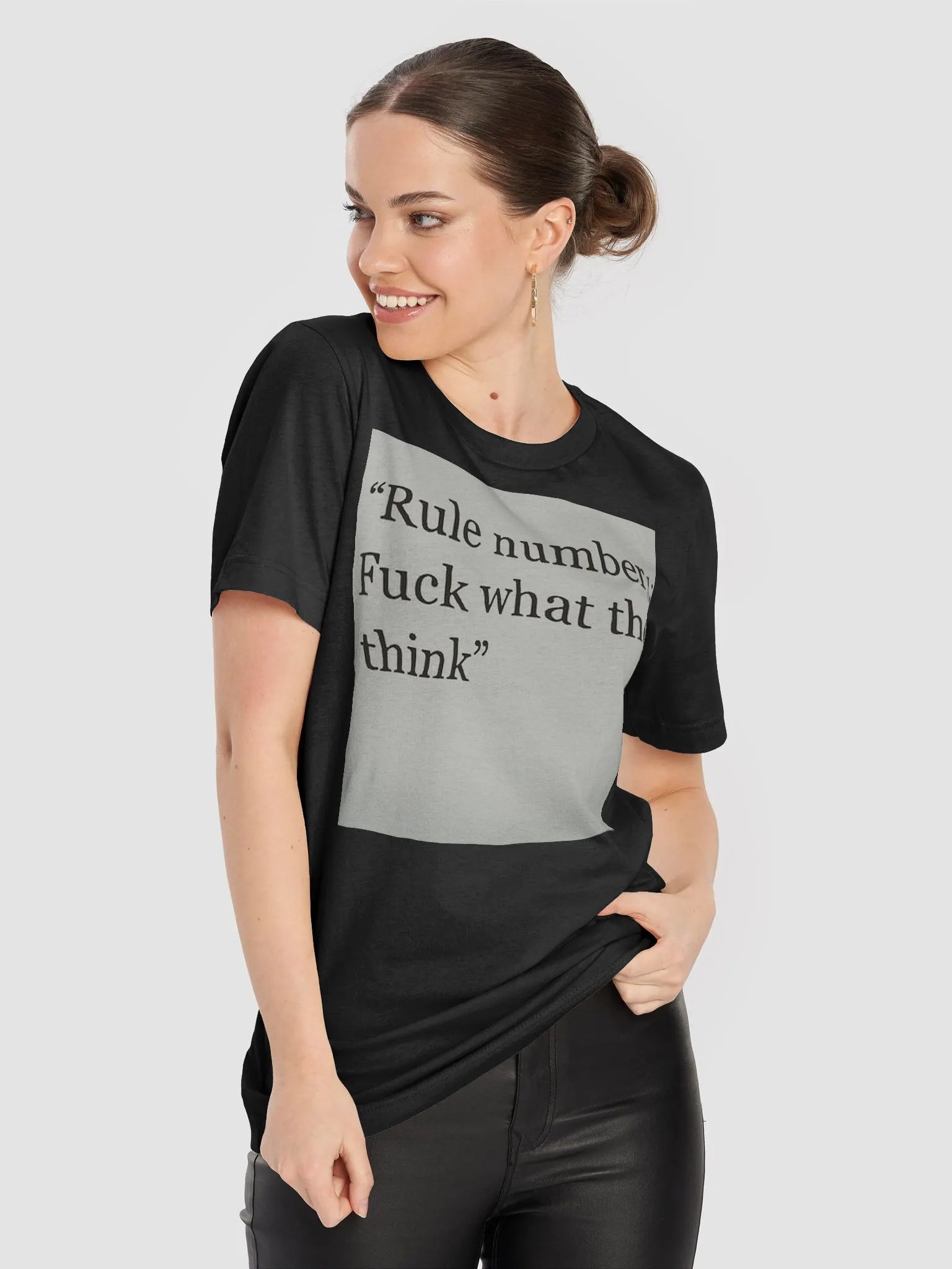 RULE NUMBER 1:FUCK WHAT THEY THINK product image (5)