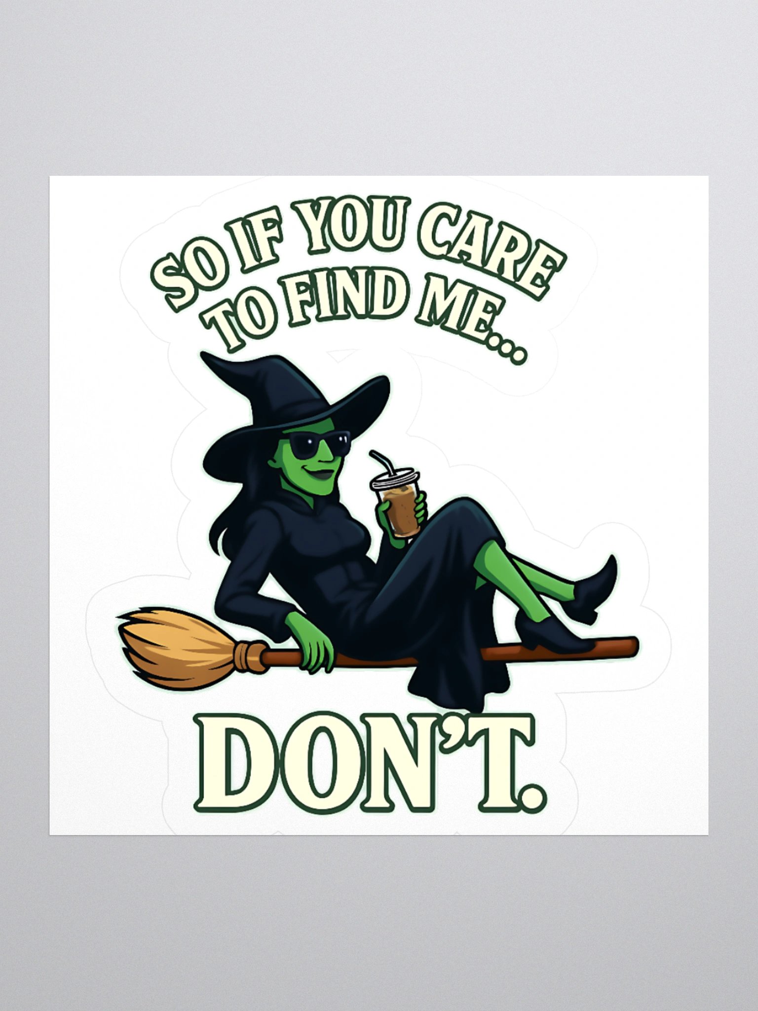 Witchy Broadway Sticker – Chill Wicked Witch Quote – Iced Coffee Mood – Gift for Broadway Fans product image (3)