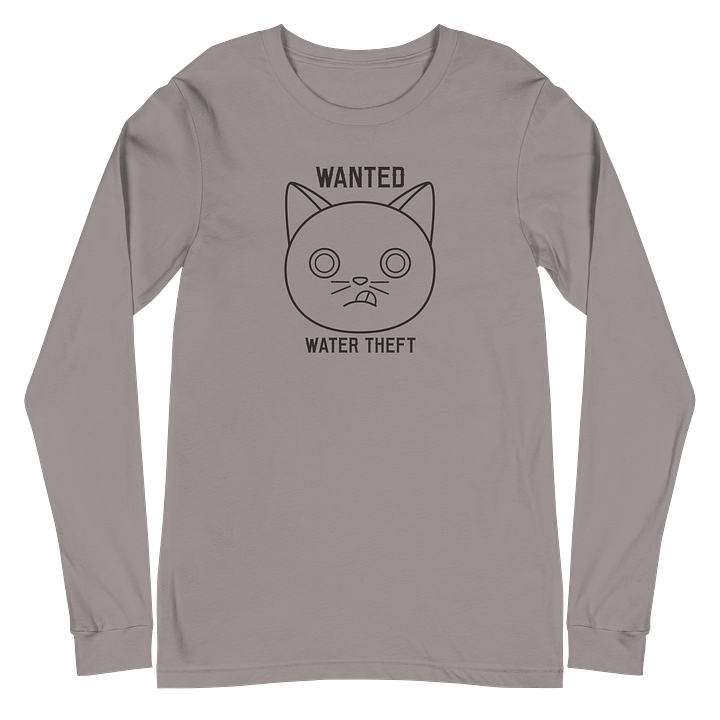 Wanted Unisex Long Sleeve Tee, Water Theft, Black Print product image (2)