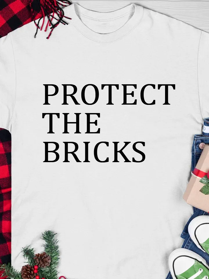 Protect The Bricks T-Shirt product image (1)