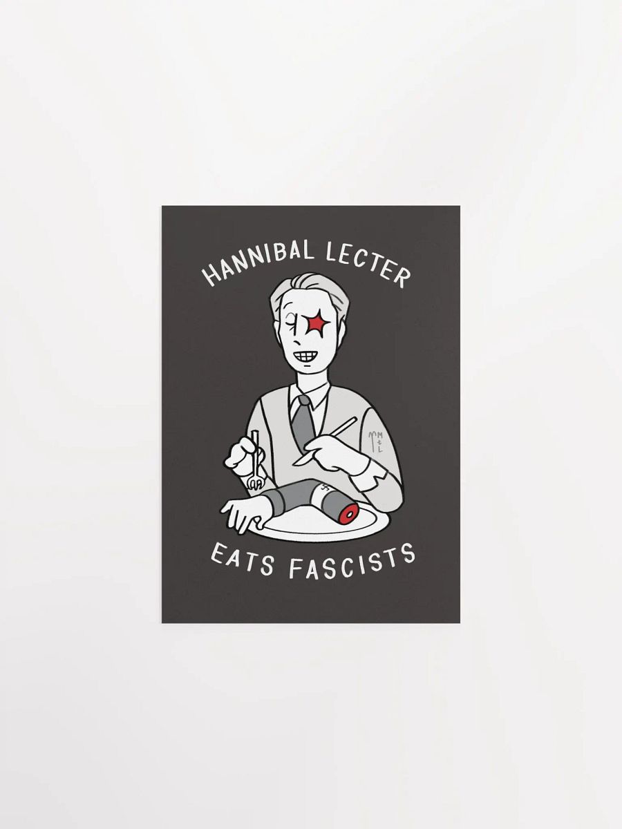 Hannibal Lecter Eats Fascists ☆ Art Print product image (1)