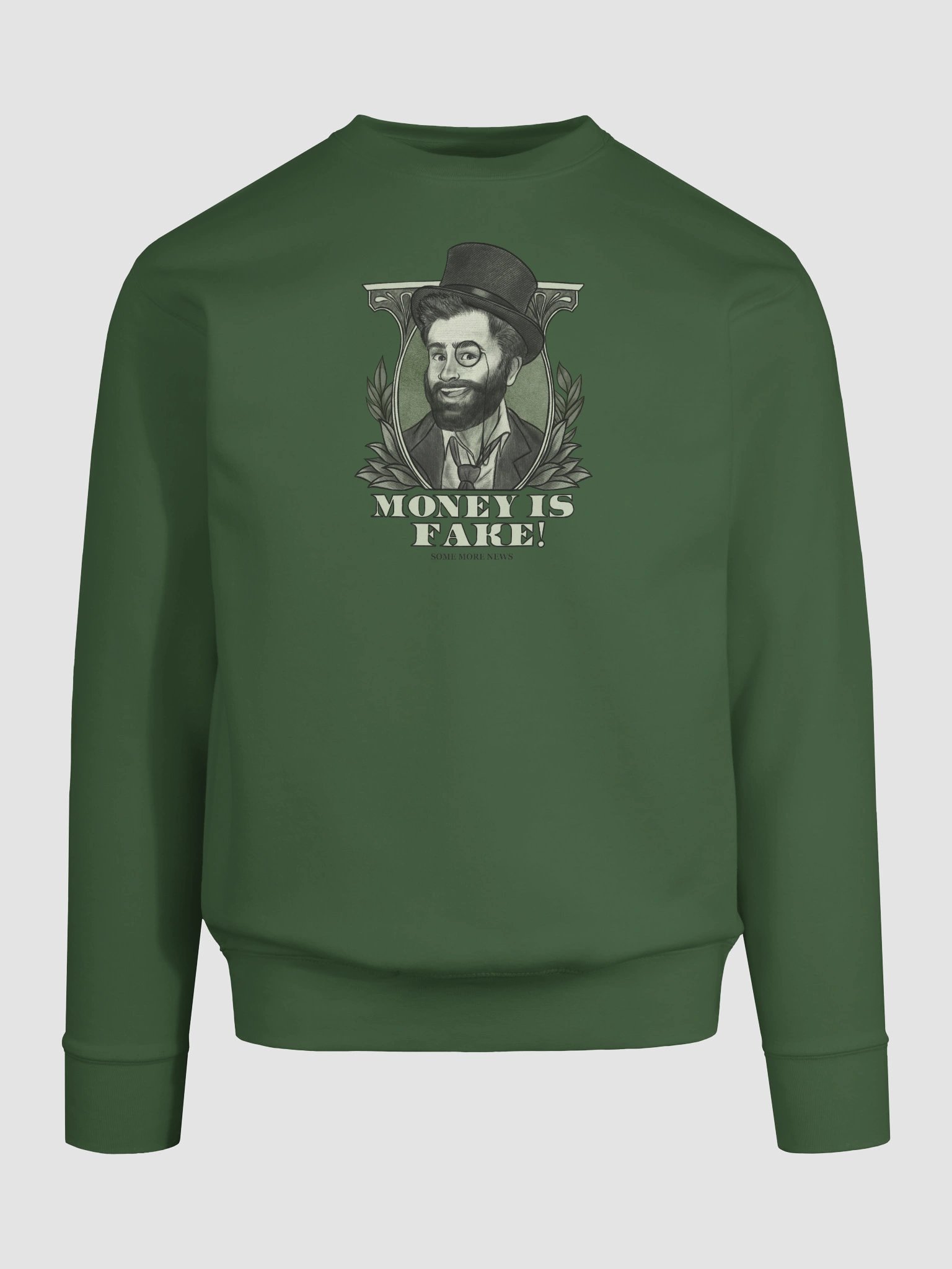 "Money Isn't Real" Sweatshirt product image (6)