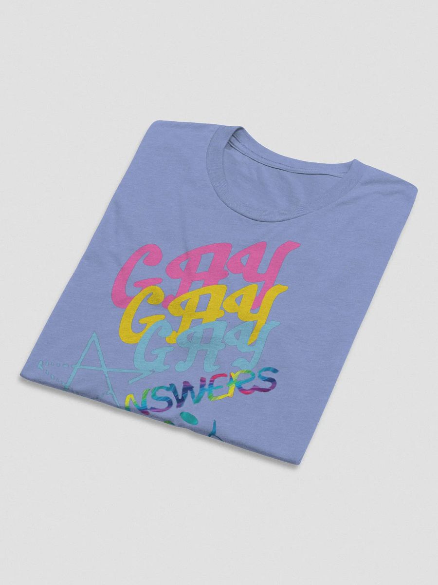 Gay Answers Only Triblend T-shirt product image (26)