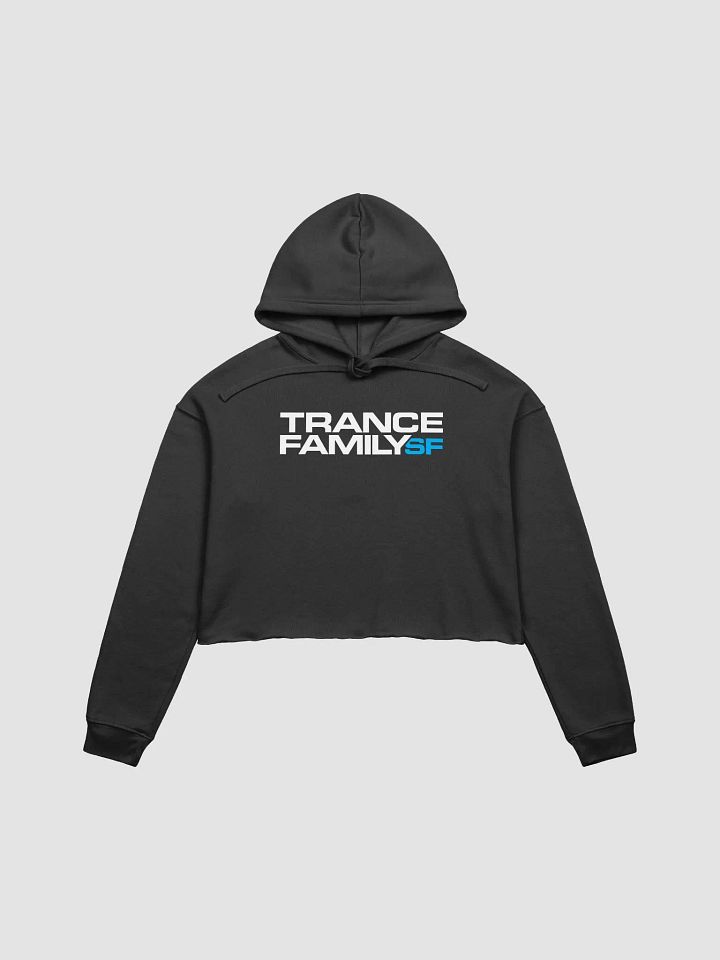 TranceFamilySF Crop Hoodie product image (1)
