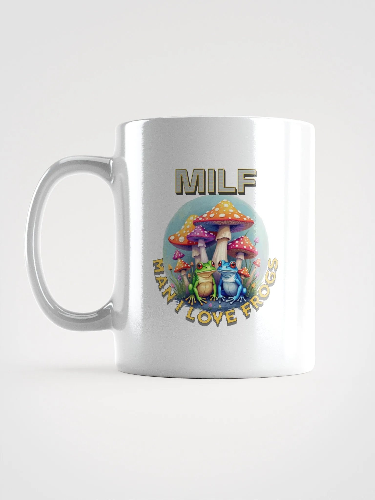 MILF Man I Love Frogs Whimsical Paradise Mug product image (1)