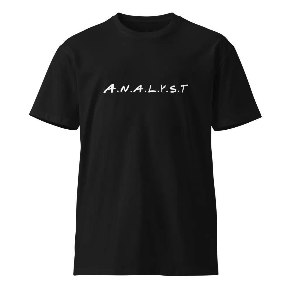 Analyst Unisex Premium T-Shirt product image (1)