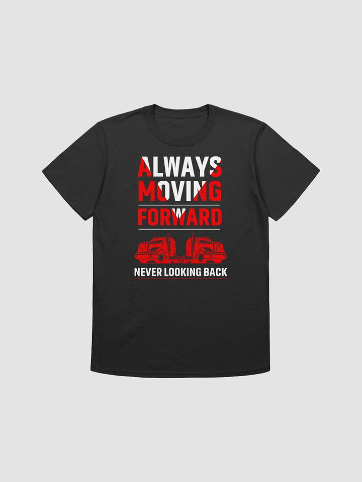 Always Moving Forward, Never Looking Back product image (1)