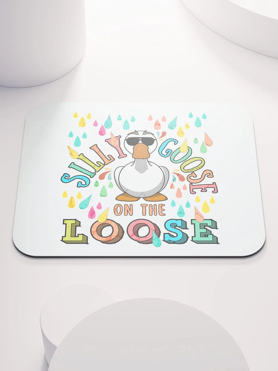 Silly Goose on the Loose Mouse Pad product image (1)