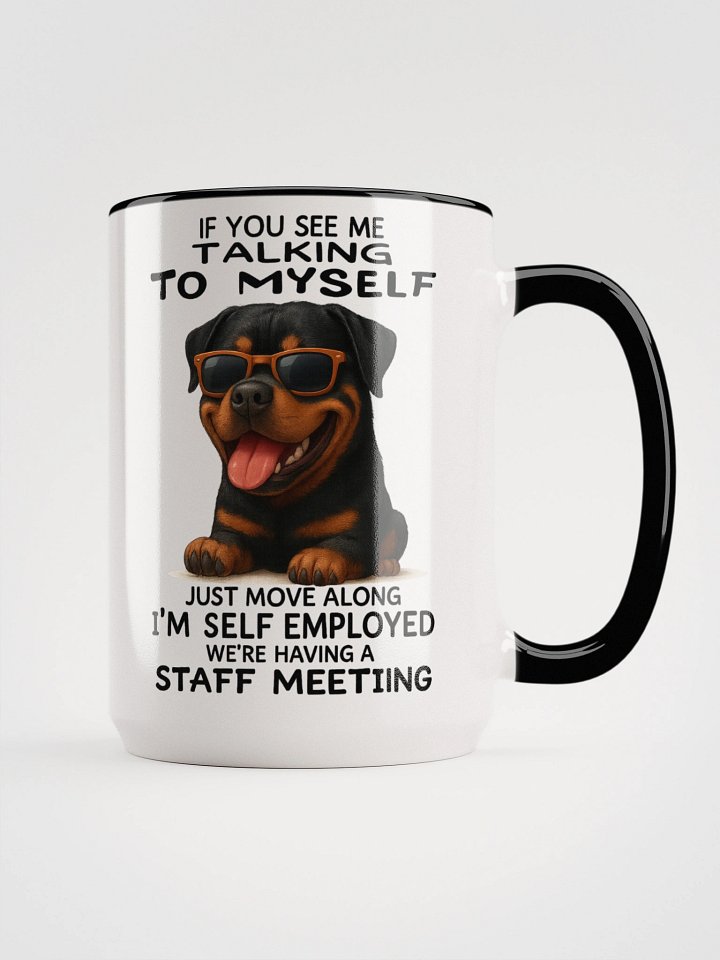 Self Employed Rottweiler Ceramic Mug product image (2)