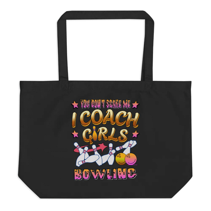 You Dont Scare Me I Coach Bowling Fearless Tote Bag product image (1)