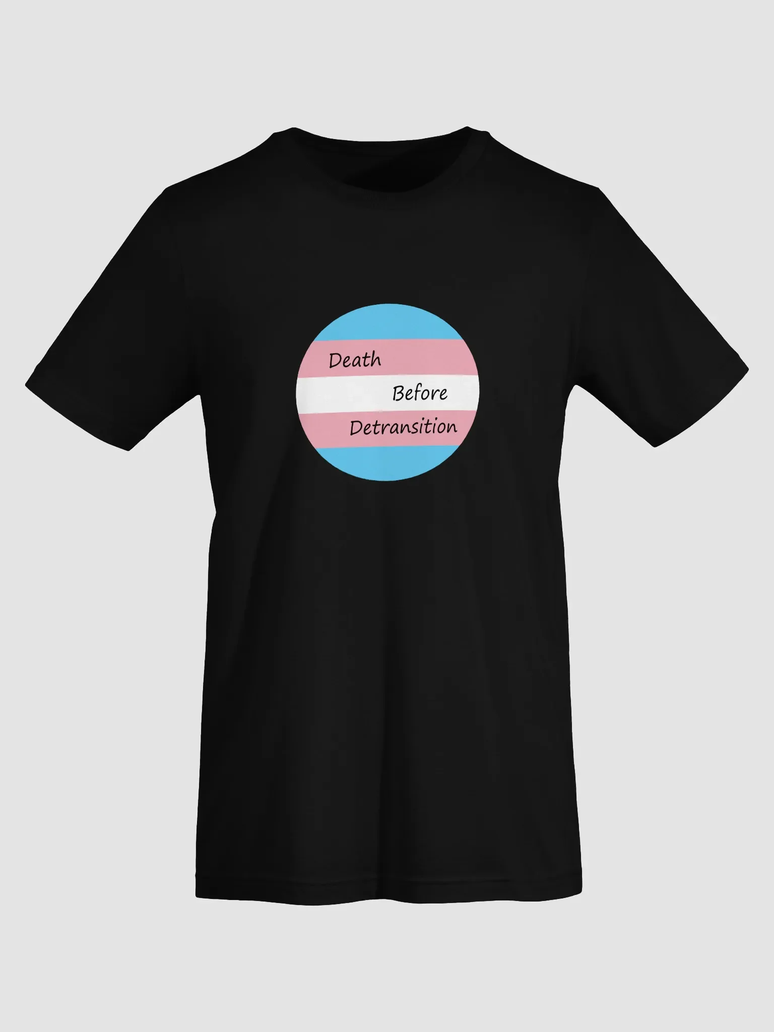 Death Before Detransition Tee Circle Design product image (7)