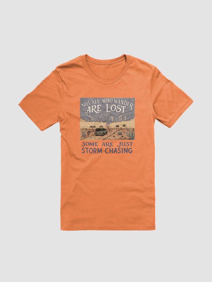 "Some Are Just Storm Chasing" - T-Shirt Dark Text Mode product image (3)