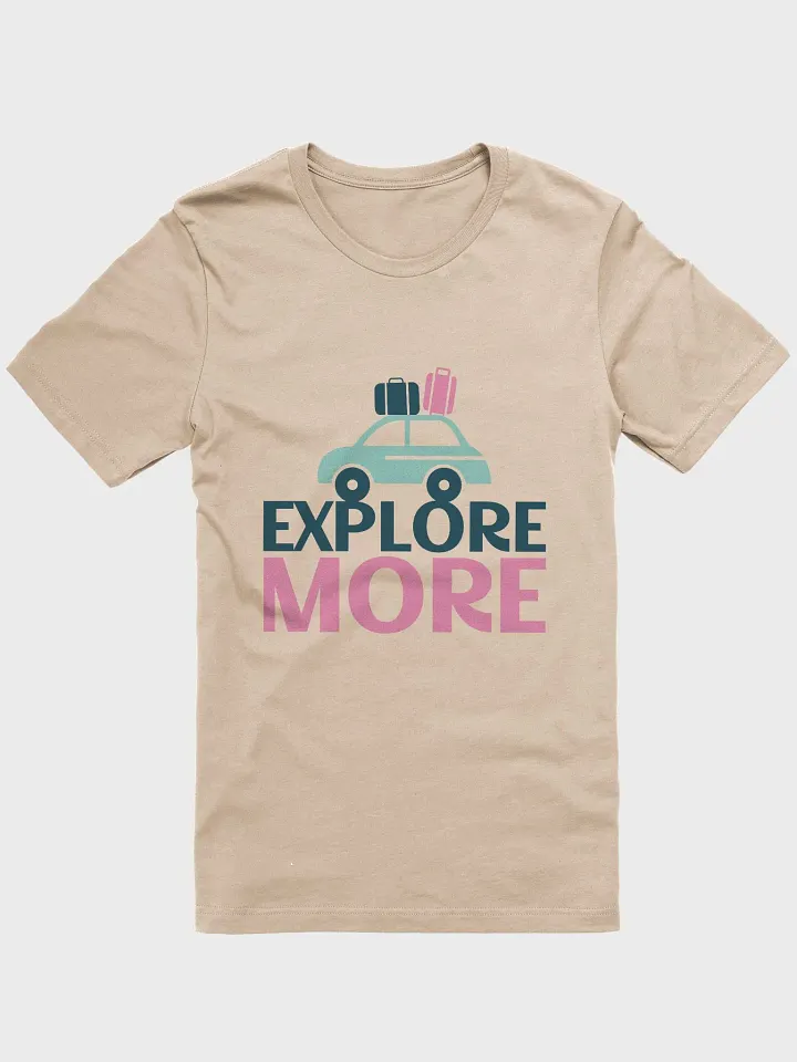 Explore More T-Shirt product image (41)
