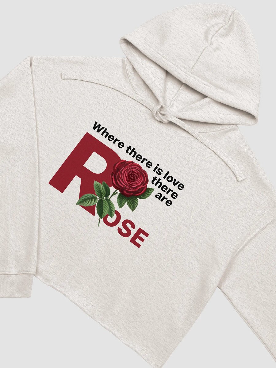 BUIII: Where there is love, there are rose Fleece Crop Hoodie product image (10)