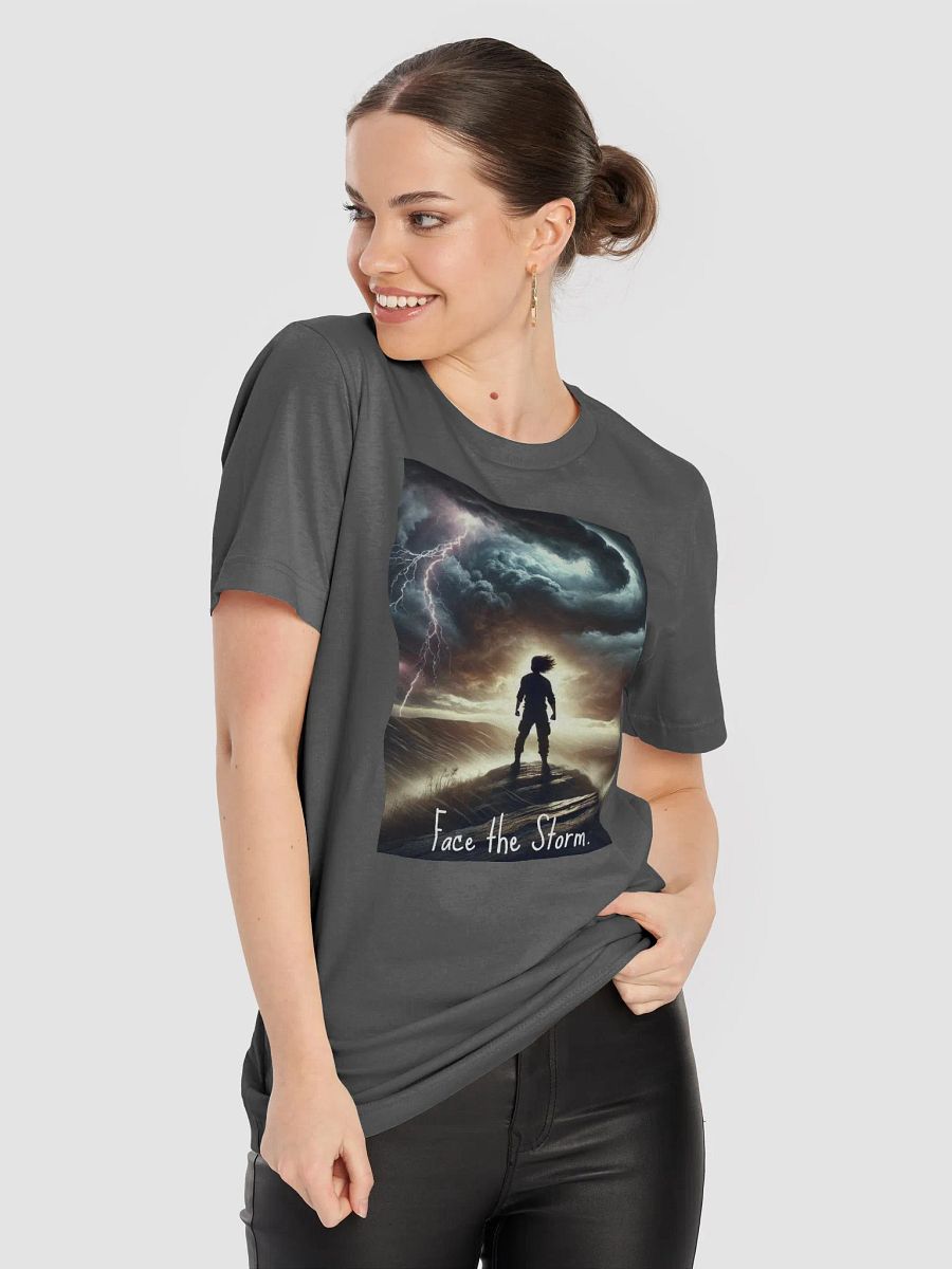 Face the Storm. Graphic T-Shirt product image (82)