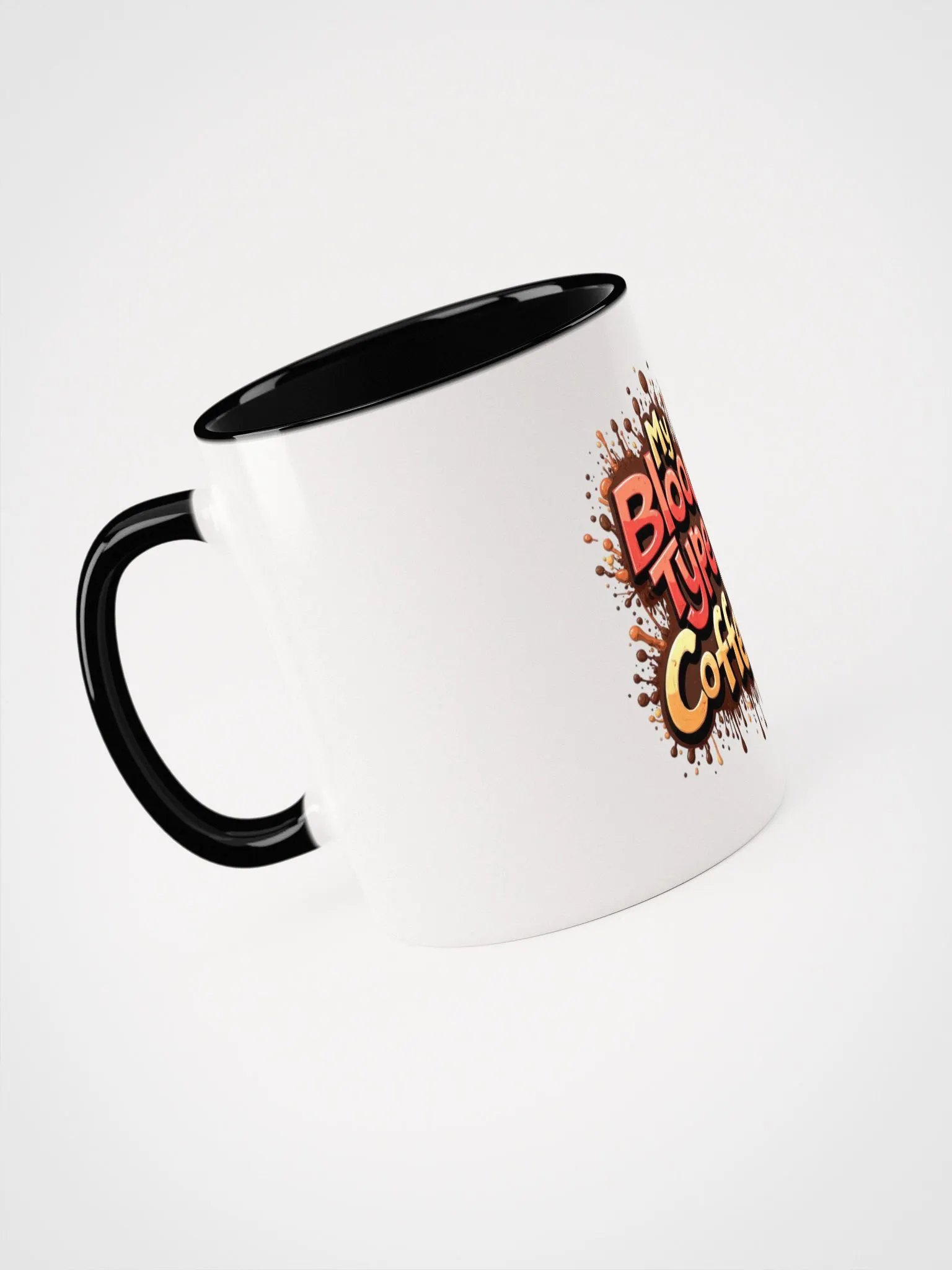 My Blood Type is Coffee Ceramic Mug product image (38)