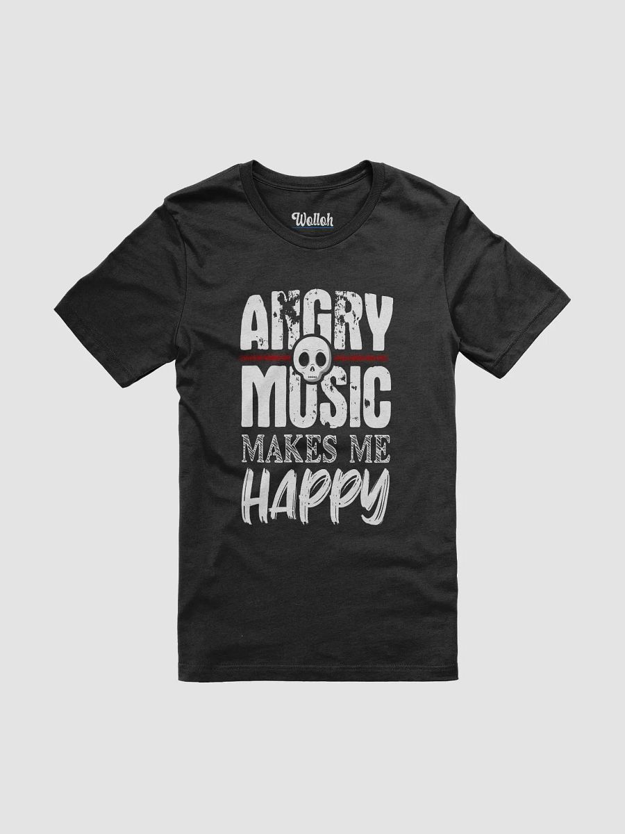 Angry Music Makes Me Happy – Funny T-Shirt for Metal and Rock Fans product image (1)