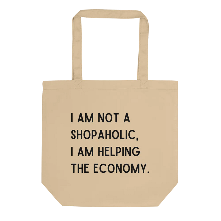 I Am Not A Shopaholic Tote Bag product image (1)