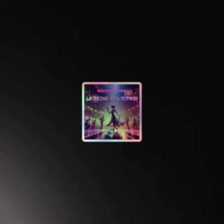 Sticker holográfico La Reina del Ritmo product image (4)