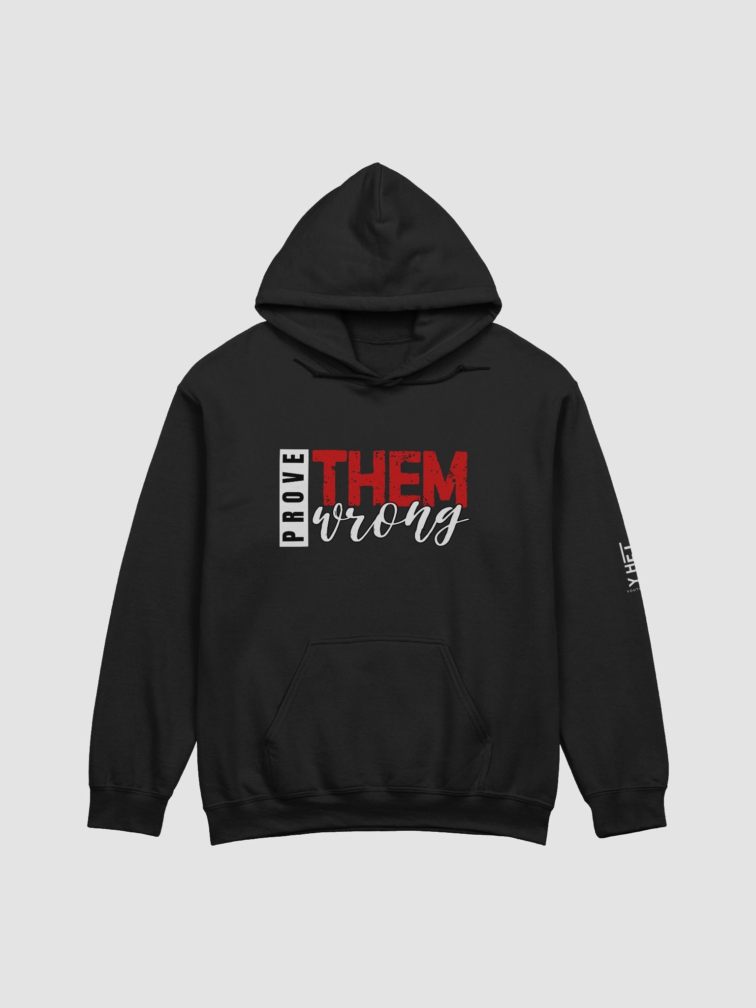 Prove Them Wrong Hoodie product image (10)
