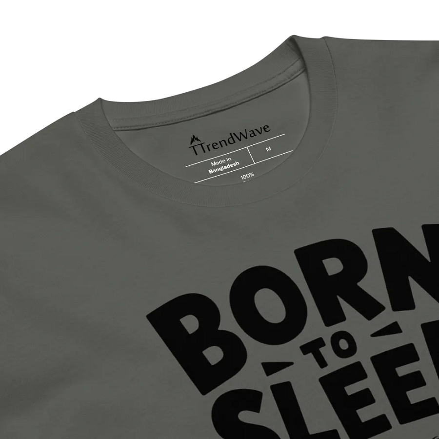 BORN TO SLEEP, FORCED TO WORK - 🐼 Panda Front Design as Colour Unisex Premium T-Shirt product image (8)