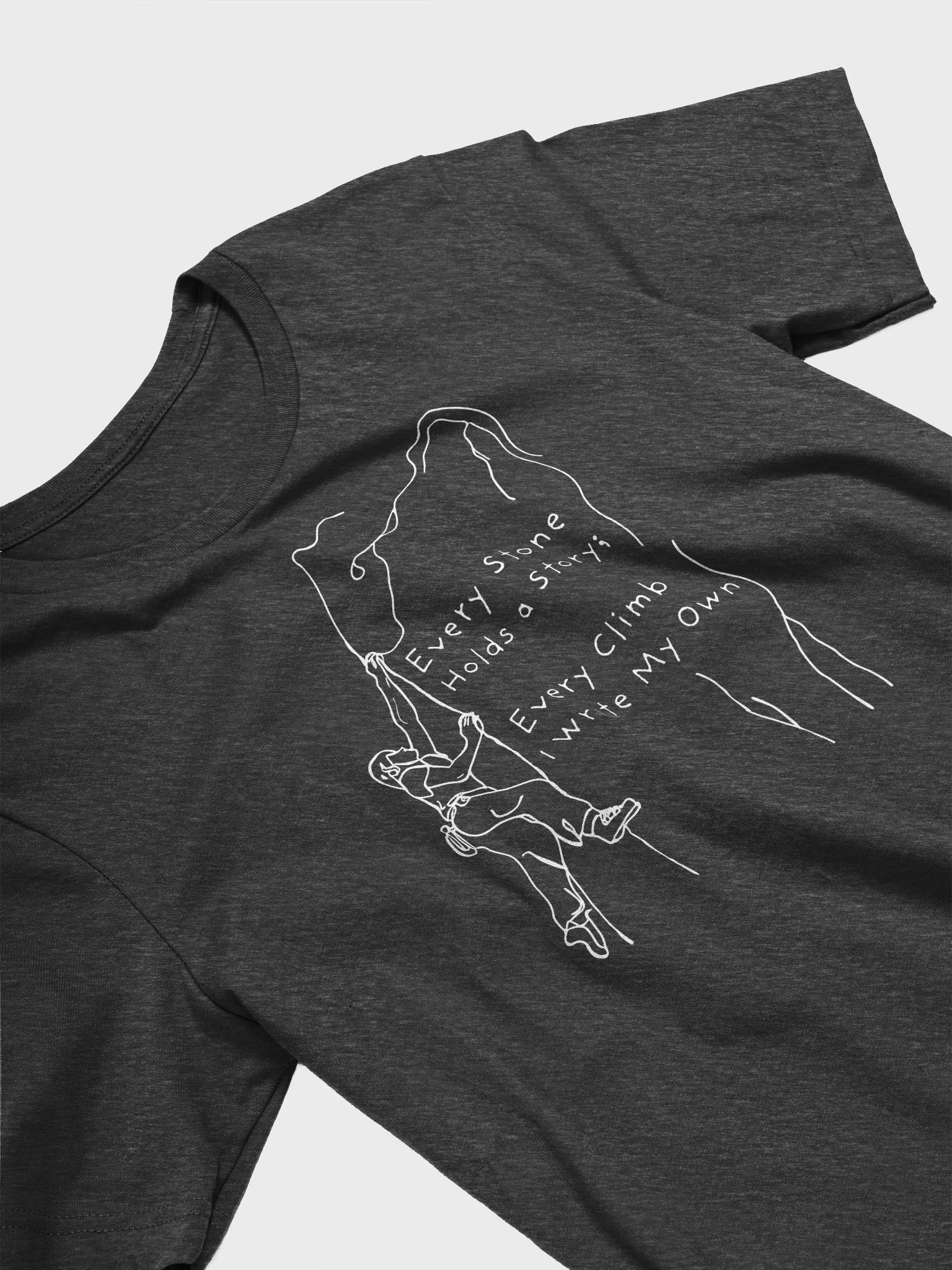 Every Stone Holds a Story - Climbing T-Shirt product image (2)