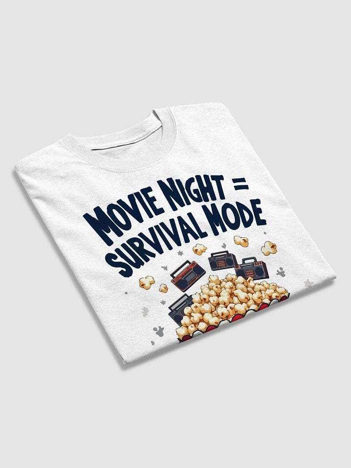 Movie Night Survival Mode T-Shirt product image (2)