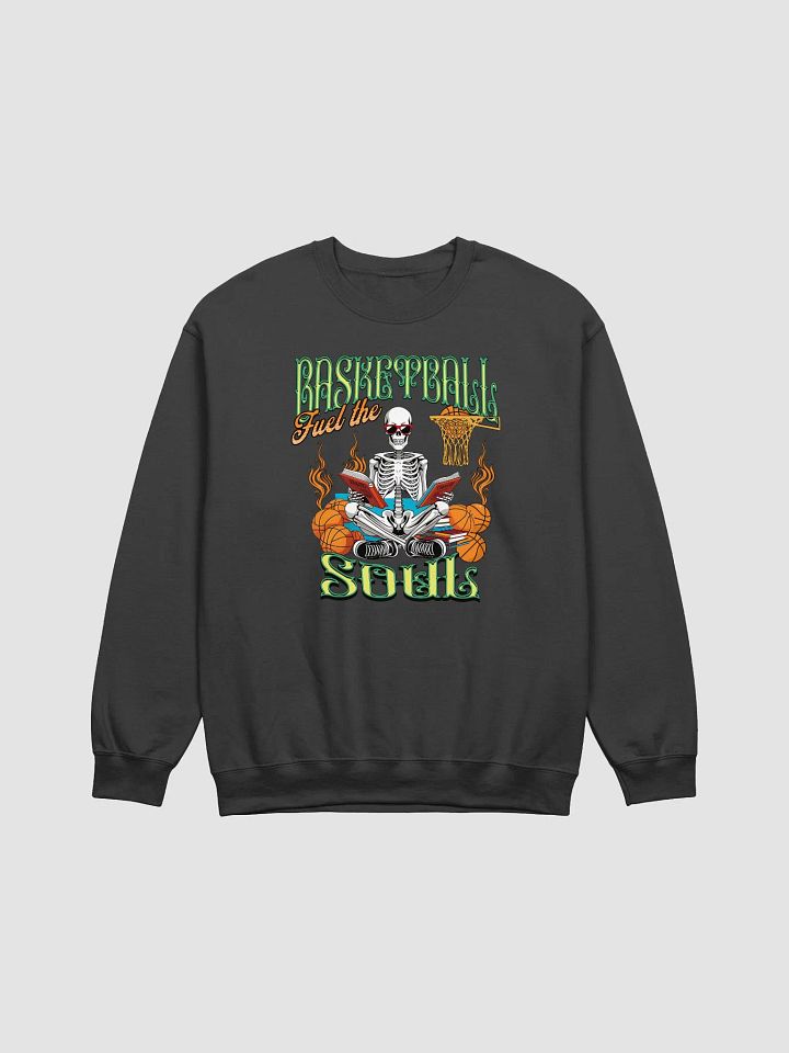 Basketball Fuel The Soul Skeleton Hoops Crewneck Sweatshirt product image (1)