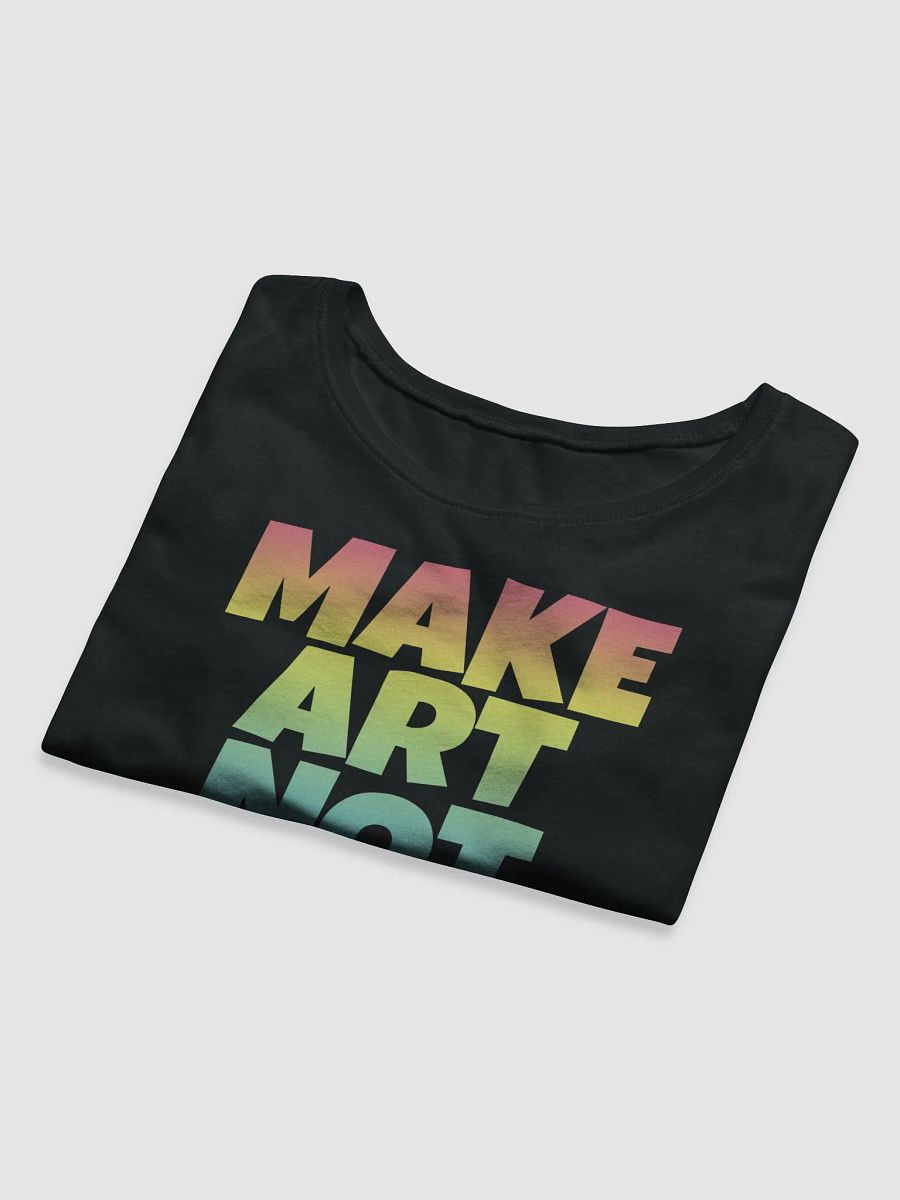 MAKE ART NOT WAR CROP TOP product image (5)
