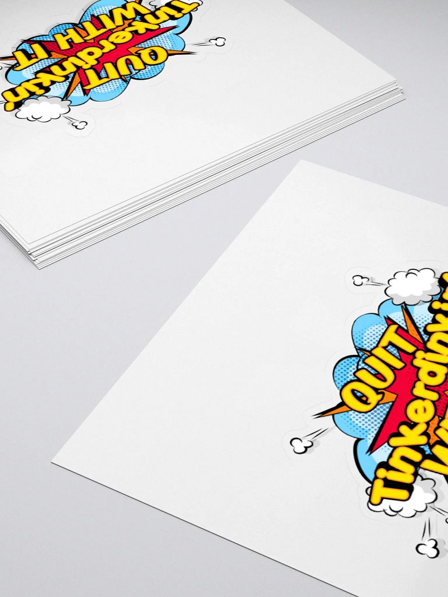 QUIT TINKERDIN STICKER product image (12)