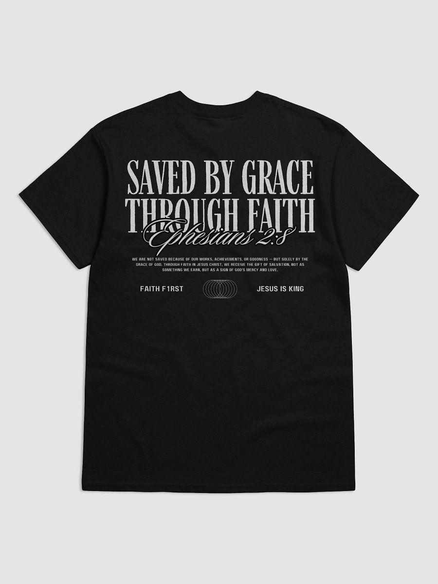 Ephesians 2:8 - Saved By Grace Unisex T-Shirt product image (9)