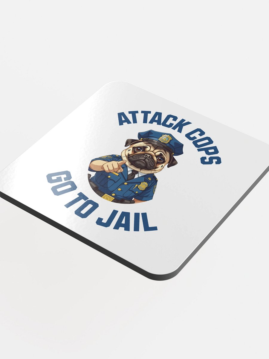 "Attack Cops Go to Jail" coasters - blue ink product image (4)
