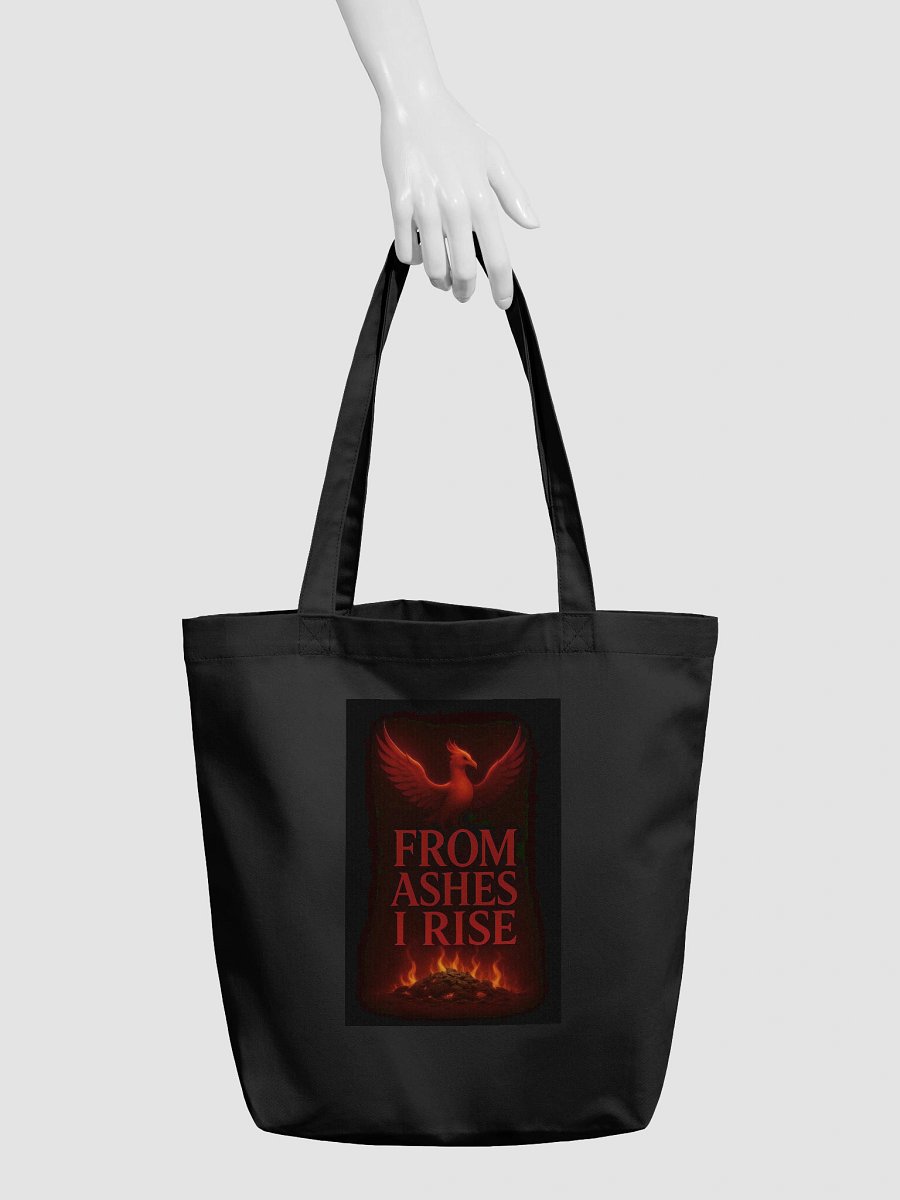 From Ashes I Rise - Resilience - Organic Cotton Tote Bag (Standard) product image (3)