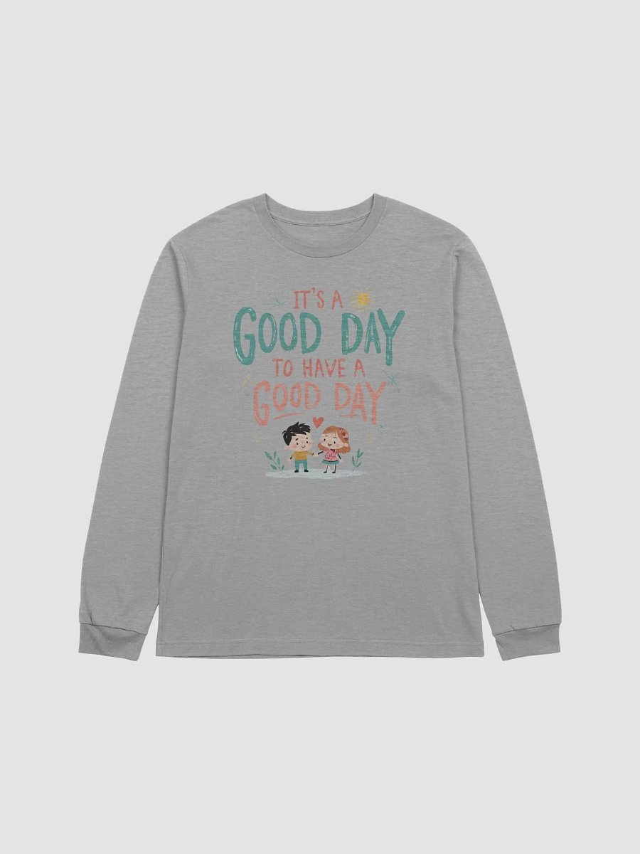 Good Day Sunshine Long Sleeve Tee product image (12)